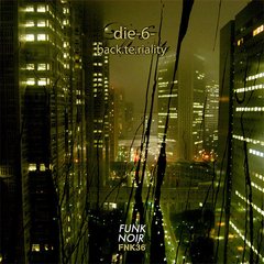Die-6- ?- Back.te.riality + Mix.te.riality (CD DUPLO)