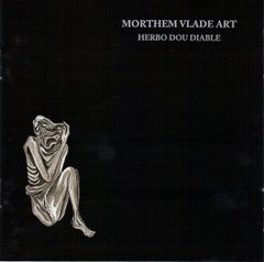 MORTHEM VLADE ART - HERNO DOU DIABLE (CD)