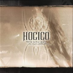 Hocico - Hate Never Dies (The Remix Celebration) (CD)