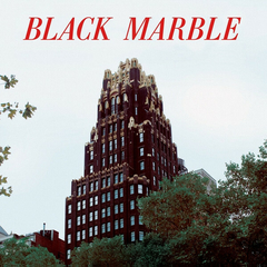 Black Marble – Weight Against The Door (12" VINIL)