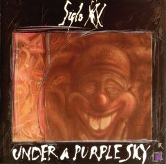 Siglo XX ?- Under A Purple Sky (CD)
