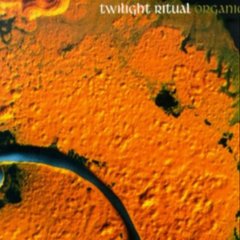 Twilight Ritual - Organic (CD)