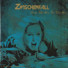 COMPILAÇÃO - Zwischenfall, From The 80's To The 90's (CD DUPLO)