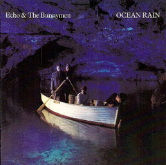 Echo & The Bunnymen – Ocean Rain (CD)