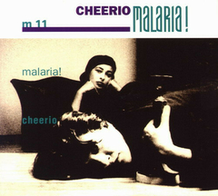 Malaria! – Cheerio (CD)