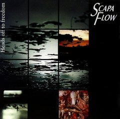 Scapa Flow ?- Heads Off To Freedom (CD)