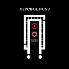 Merciful Nuns - Goetia IV (CD)