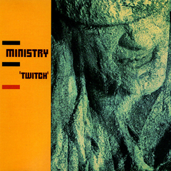 Ministry – Twitch (CD)