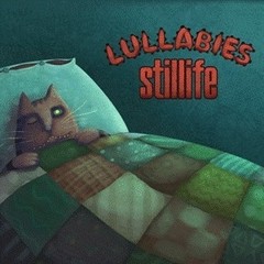STILLIFE - LULLABIES (CD)