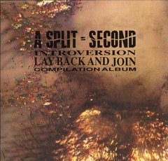 A Split - Second - Introversion - Lay Back And Join (VINIL)