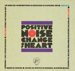 POSITIVE NOISE - CHANGE OF HEART (VINIL) - comprar online