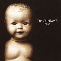The Sundays – Blind (CD)