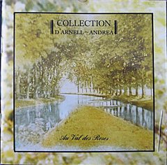 COLLECTION D´ARNELL ANDREA - AU VAL DES ROSES (CD)