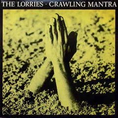 The Lorries - Crawling Mantra (7" VINIL)