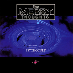 The Merry Thoughts – Psychocult (CD)