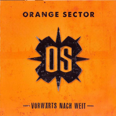 Orange Sector – Vorwärts Nach Weit (CD)