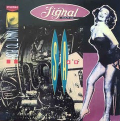 Signal Aout 42 - I Want To Push (12" VINIL)