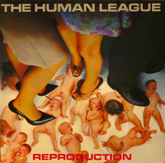 The Human League ‎– Reproduction (VINIL)