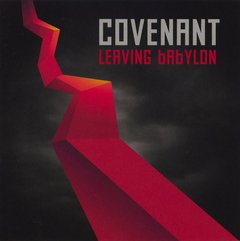 Covenant ?- Leaving Babylon (CD DUPLO)