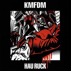 KMFDM ?- Hau Ruck (CD)