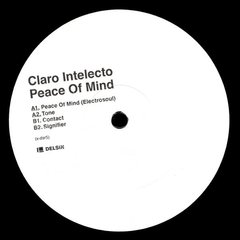 Claro Intelecto ?- Peace Of Mind (12" VINIL)