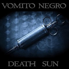 Vomito Negro ?- Death Sun (CD)
