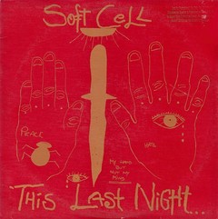 SOFT CELL - THIS LAST NIGHT...IN SODOM (VINIL)