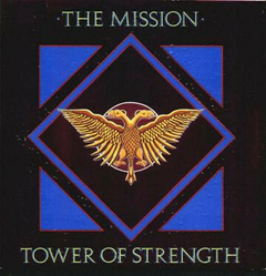 The Mission – Tower Of Strength (12" VINIL)