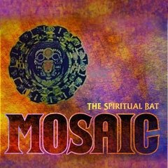 The Spiritual Bat - Mosaic (cd)