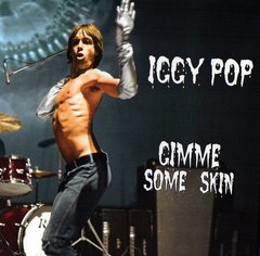 Iggy Pop - Gimme Some Skin (BOX) - comprar online