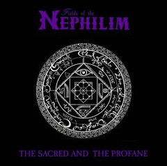 FIELDS OF THE NEPHILIM - THE SACRED AND THE PROFANE (VINIL)