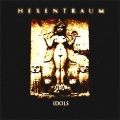 Hexentraum ‎– Idols (CD)