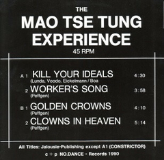 The Mao Tse Tung Experience – Kill Your Ideals (VINIL 12") - comprar online
