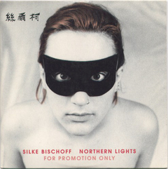 Silke Bischoff ‎– Northern Lights (CD SINGLE PROMO)
