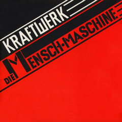 Kraftwerk – Die Mensch-Maschine (VINIL REMASTER)