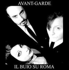 Avant-Garde - Il Buio Su Roma - Live At MetaMorfosi (CD)