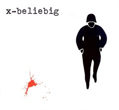 X-BELIEBIG - 1980-1982 COMPLETE WORKS (CD DUPLO)