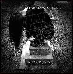 PARADOX OBSCUR - ANACRUSIS (VINIL)