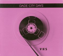 Dade City Days - VHS (CD)
