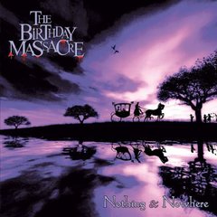 The Birthday Massacre - Nothing & Nowhere (VINIL)