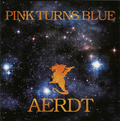 Pink Turns Blue – Aerdt (REMASTERIZADO 2015)