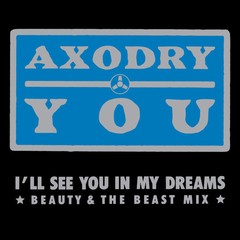 AXODRY - YOU! (12" VINIL)