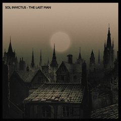 Sol Invictus - The Last Man (7" VINIL)