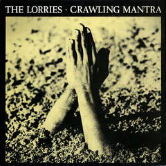 The Lorries – Crawling Mantra (12" VINIL)