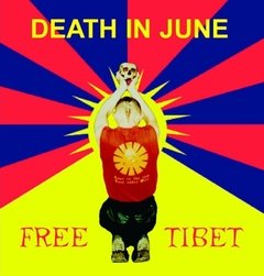 DEATH IN JUNE - FREE TIBET (CD 2016)