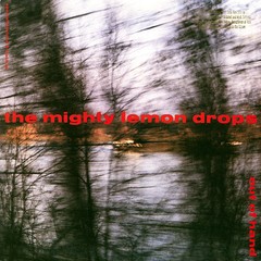 THE MIGHTY LEMON DROPS - OUT OF HAND (VINIL)