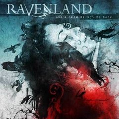 Ravenland - And A Crow Brings Me Back (CD)