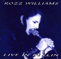 ROZZ williams - LIVE IN BERLIN (cd)