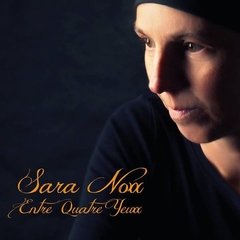 Sara Noxx - Entre Quatre Yeuxx (Cd Duplo)