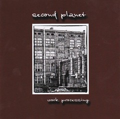 SECOND PLANET - WORK PROCESSING (CD)